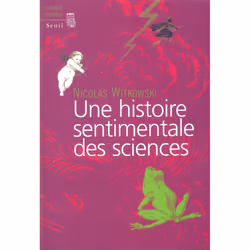 ISBN Une histoire sentimentale des sciences, 336 pages