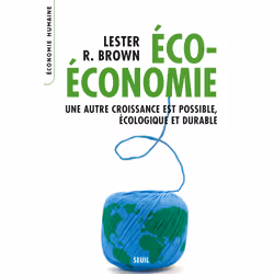 ISBN Eco-Economie. Une autre croissance est possible, écologique et durable, 448 pages