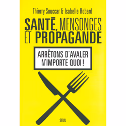 ISBN Santé, Mensonges et Propagande, 384 pages