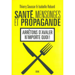 ISBN Santé, Mensonges et Propagande livre