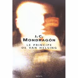 ISBN Le Principe De Van Helsing, Littérature, Français, Livre broché