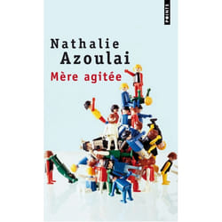 Mère agitée