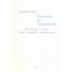 ISBN Itineraire De L'Egarement. Du Role De La Science Dans L'Absurdite Contemporaine, Littérature scientifique, Français