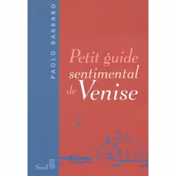 ISBN Petit Guide sentimental de Venise, 304 pages