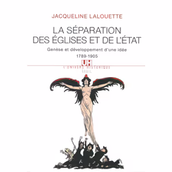 ISBN La Séparation des Eglises et de lEtat. Genèse et développement dune idée (1789-1905), 456 pages