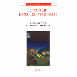 ISBN LAmour dans les psychoses, 288 pages