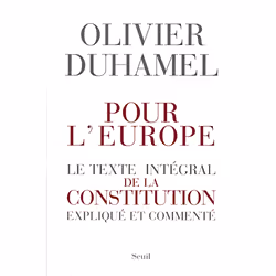 ISBN Pour lEurope. Le texte intégral de la Constitution expliqué et commenté, 448 pages