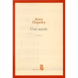Seuil UNE SOIREE, Français, Livre broché, 263 pages