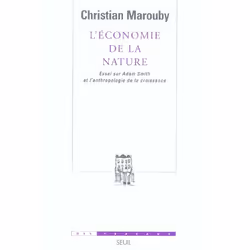 ISBN L'Economie De La Nature. Essai Sur Adam Smith Et L'Anthropologie De La Croissance, Économie, Français