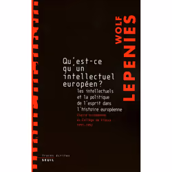 ISBN Quest-ce quun intellectuel européen? Les intellectuels et la politique de lesprit dans lhistoire européenne. Chaire euro ...