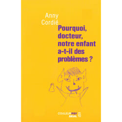 ISBN Pourquoi, docteur, notre enfant a-t-il des problèmes ? livre