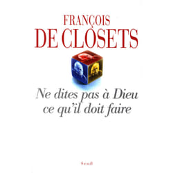 ISBN Ne dites pas à Dieu ce quil doit faire livre
