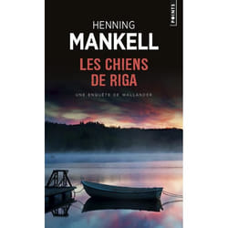Les Chiens de Riga - Une enquête de Wallander (Poche)