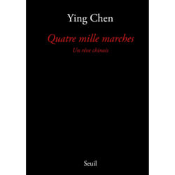 ISBN Quatre Mille Marches. Un rêve chinois livre