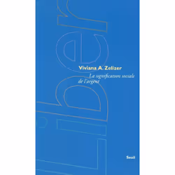 ISBN La Signification Sociale De L'Argent, société, Français, Livre broché