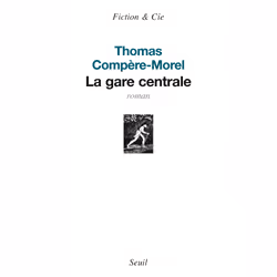 ISBN La Gare centrale, 108 pages