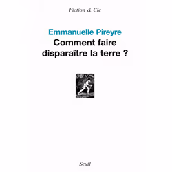 ISBN Comment faire disparaître la terre ?, 240 pages
