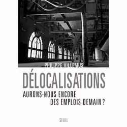 ISBN Délocalisations. Aurons-nous encore des emplois demain ?, 192 pages