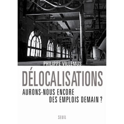 ISBN Délocalisations. Aurons-nous encore des emplois demain ? livre