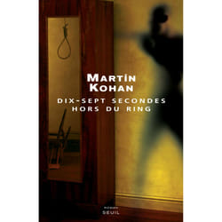 ISBN Dix-Sept Secondes hors du ring livre