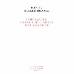 ISBN Echolalies. Essai sur loubli des langues, 306 pages