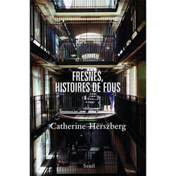 ISBN Fresnes, histoires de fous livre