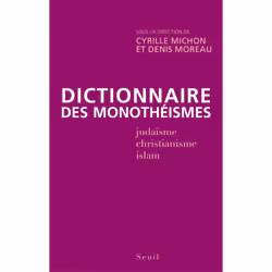 ISBN Dictionnaire des monothéismes, 704 pages