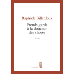 ISBN Prends garde à la douceur des choses livre