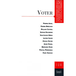 ISBN Pouvoirs, n° 120, Voter livre 208 pages