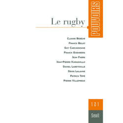 ISBN Pouvoirs, n° 121, Le Rugby livre