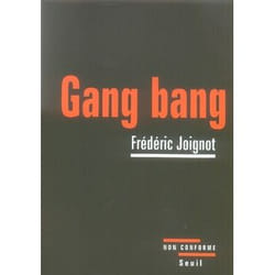 Gang bang