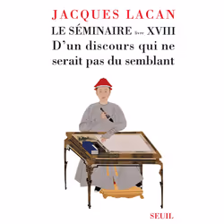 ISBN Le Séminaire. Livre XVIII, 192 pages