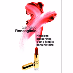 ISBN Histoires indiscrètes dune famille sans histoire, 228 pages