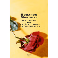 ISBN Mauricio ou les élections sentimentales, 368 pages