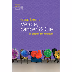 ISBN Vérole, cancer & Cie, 304 pages