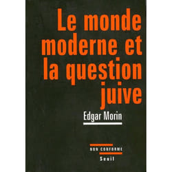 Le Monde moderne et la Question juive