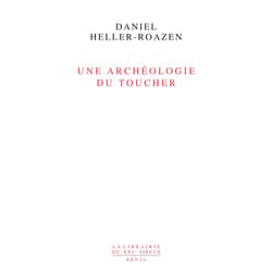 ISBN Une archéologie du toucher livre
