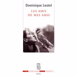 ISBN Les Amis de mes amis, 252 pages