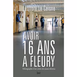 ISBN Avoir seize ans à Fleury, 352 pages