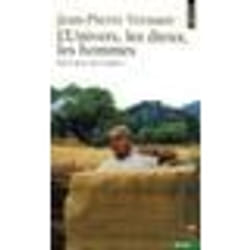L'univers, les dieux, les hommes