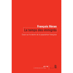 ISBN Le Temps des immigrés. Essai sur le destin de la population française livre