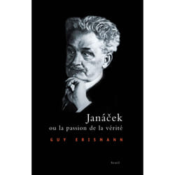 ISBN Janacek ou la passion de la vérité livre