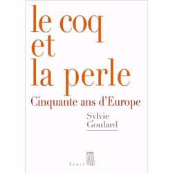 ISBN Le Coq et la Perle. Cinquante ans dEurope, 192 pages