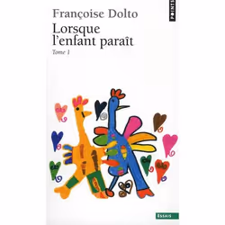 ISBN Lorsque L'Enfant Parait, T.1, Psychologie, Français