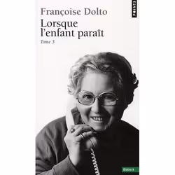 ISBN Lorsque L'Enfant Parait, T.3, Psychologie, Français, Livre broché