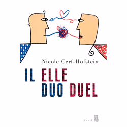 ISBN Il et Elle. Duo duel, 144 pages