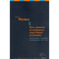 Etre, Essence et Substance chez Platon et Aristote