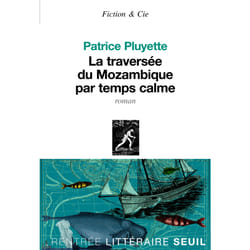 ISBN La Traversée du Mozambique par temps calme livre
