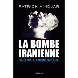 ISBN La Bombe iranienne, 252 pages