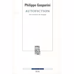 ISBN Autofiction; Une Aventure Du Langage, Littérature, Français, Livre broché